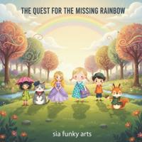 The Quest for the Missing Rainbow