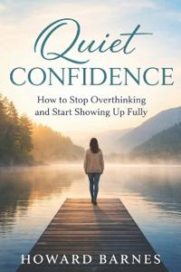 Quiet Confidence