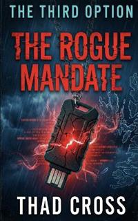 The Rogue Mandate