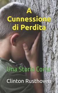 A Cunnessione di Perdita