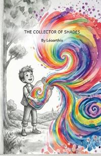 The Collector of Shades