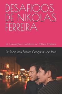 Desafioos de Nikolas Ferreira