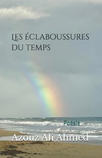 Les éclaboussures du temps