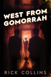 West From Gomorrah
