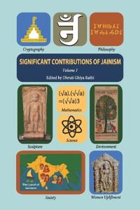 Significant Contributions of Jainism (Volume 1)