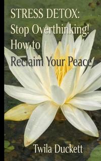 "Stress Detox