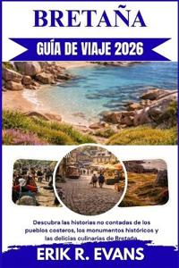 Bretaña Guía de Viaje 2026