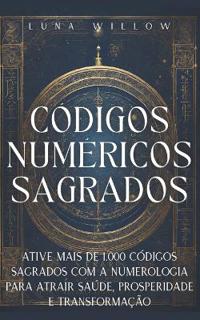 Códigos Numéricos Sagrados