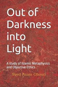 Out of Darkness into Light