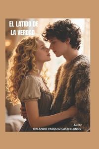 El Latido de la Verdad