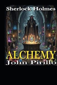 Sherlock Holmes, ALCHEMY