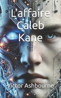 L'affaire Caleb Kane