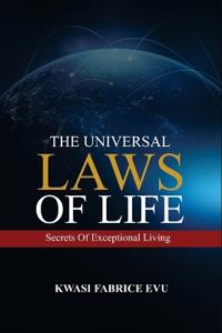 The Universal Laws Of Life
