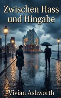 Zwischen Hass und Hingabe