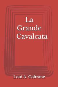 La Grande Cavalcata