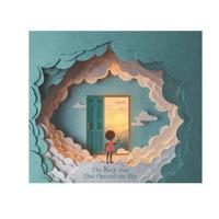 The Little Key That Opened the Sky