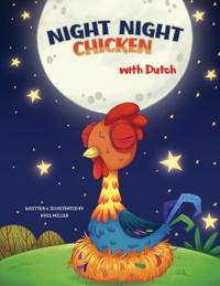 Bokomslag för "Night Night Chicken (Dutch Edition)"
