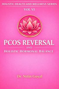Pcos Reversal & Holistic Harmonal Balance