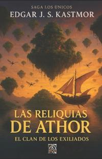 Las Reliquias de Athor II