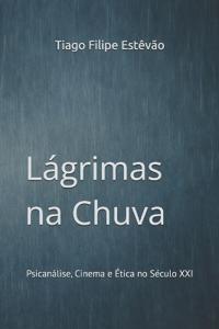 Lágrimas na Chuva
