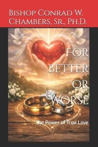 For Better or Worse