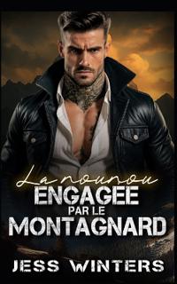 La nounou engagée par le montagnard