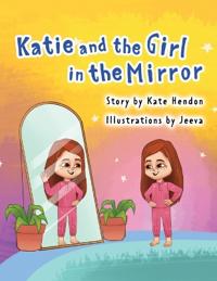 Katie and the Girl in the Mirror