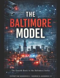 The Baltimore Model