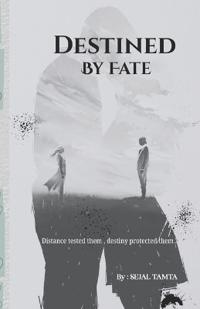 Destined By Fate