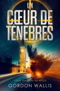 Un Coeur de Ténèbres
