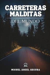 Carreteras malditas del mundo