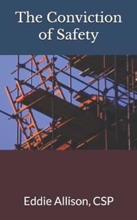 The Conviction of Safety