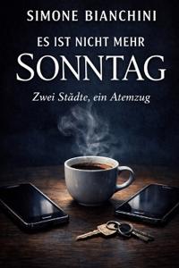 Es ist nicht mehr Sonntag