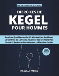 Exercices De Kegel Pour Hommes