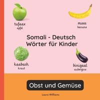 Somali - Deutsch Wörter für Kinder - Obst und Gemüse