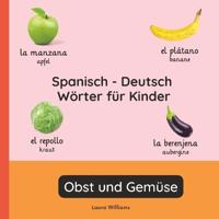 Spanisch - Deutsch Wörter für Kinder - Obst und Gemüse