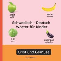 Schwedisch - Deutsch Wörter für Kinder - Obst und Gemüse