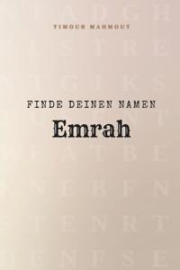 Finde Deinen Namen Emrah