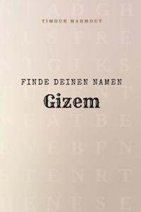 Finde Deinen Namen Gizem