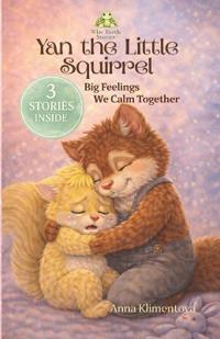 Yan the Little Squirell (Wise Turtle Stories)