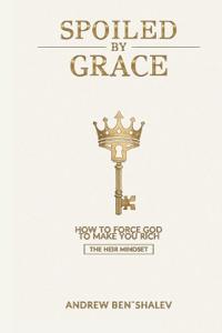 Spoiled by Grace