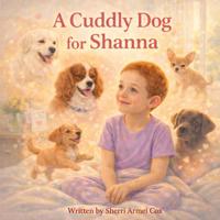A Cuddly Dog for Shanna