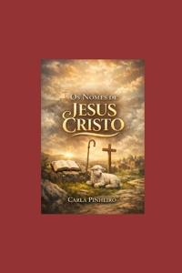 Os Nomes de Jesus Cristo
