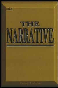 The Narrative Vol.1