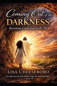 Coming Out of the Darkness