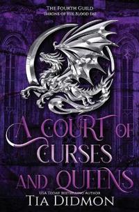A Court of Curses and Queens