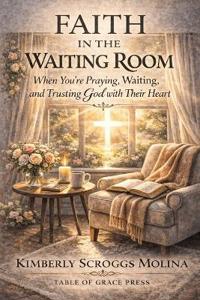 Faith in the waiting room
