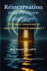 Réincarnation et la mémoire antérieure