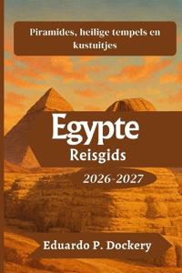 Egypte Reisgids 2026-2027