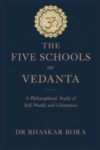 The Five Schools of Vedanta